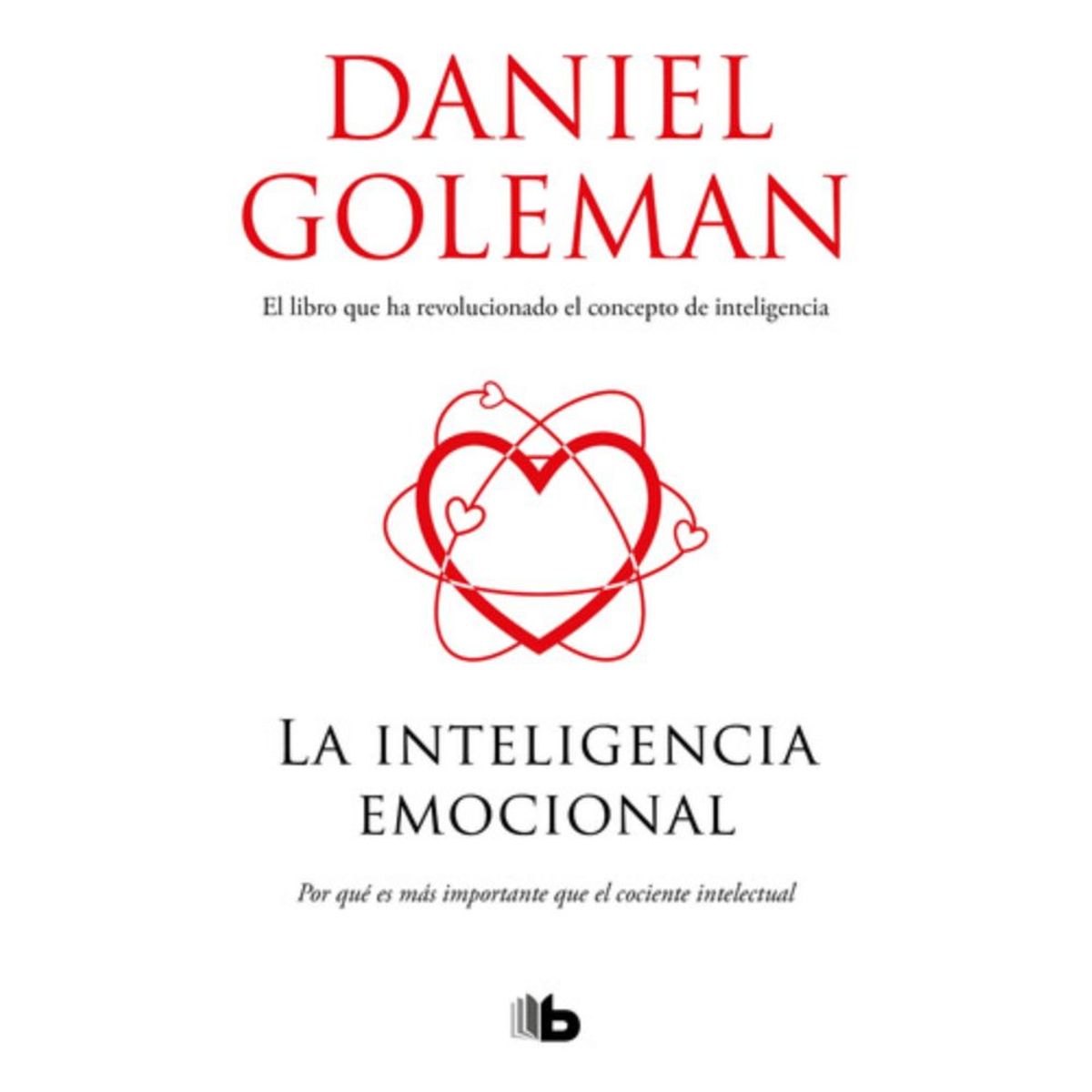 B DE BOLSILLO - Libro La Inteligencia Emocional - Daniel Goleman -