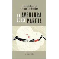 EL MERCURIO - Libro La Aventura De Ser Pareja - Fernando Coddou