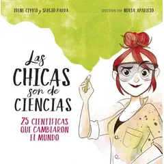 MONTENA - Chicas Son De Ciencias - Cívico, Irene; Parra, Sergio