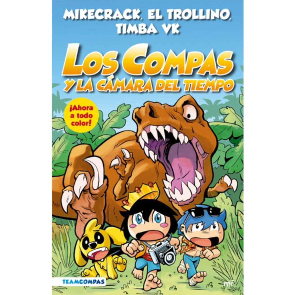 MC GRAW HILL - Los Compas 3: Y La Cámara Del Tiempo - A Color - Mikecrack