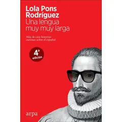 ARPA - Libro Una Lengua Muy Muy Larga - Lola Pons Rodriguez -