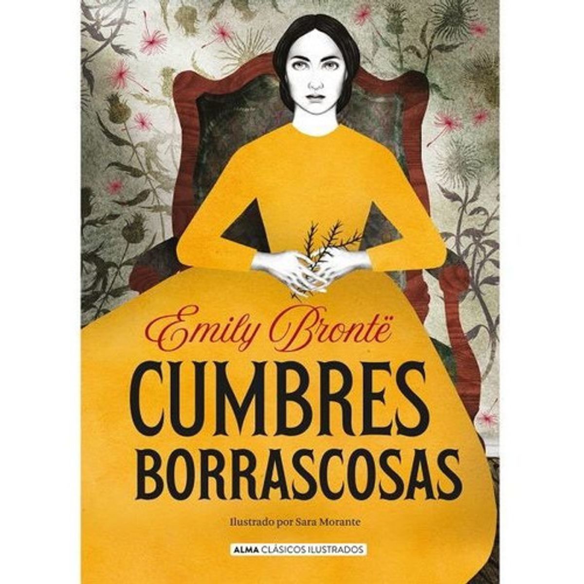 ALMA - Cumbres Borrascosas - Alma Ilustrado - Emily Bronte