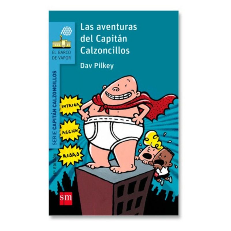 SM - Libro Las Aventuras Del Capitán Calzoncillos - Dav Pilkey