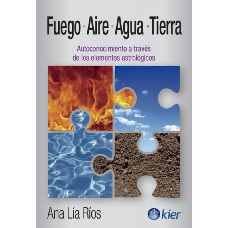 KIER - Libro Fuego, Aire, Agua Y Tierra - Ana Lía Ríos