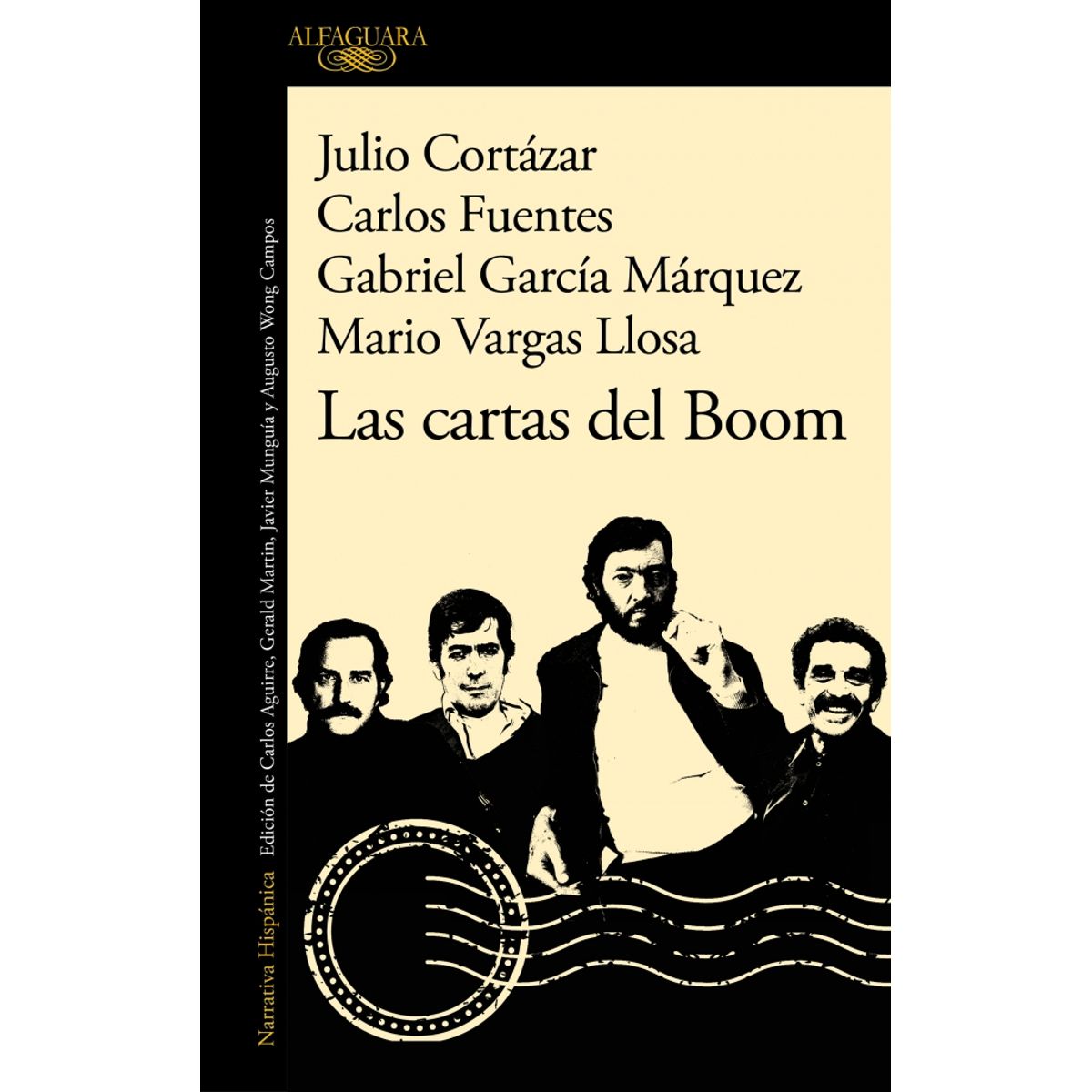 ALFAGUARA - Libro Las cartas del Boom - Vargas Llosa G Márquez y otros