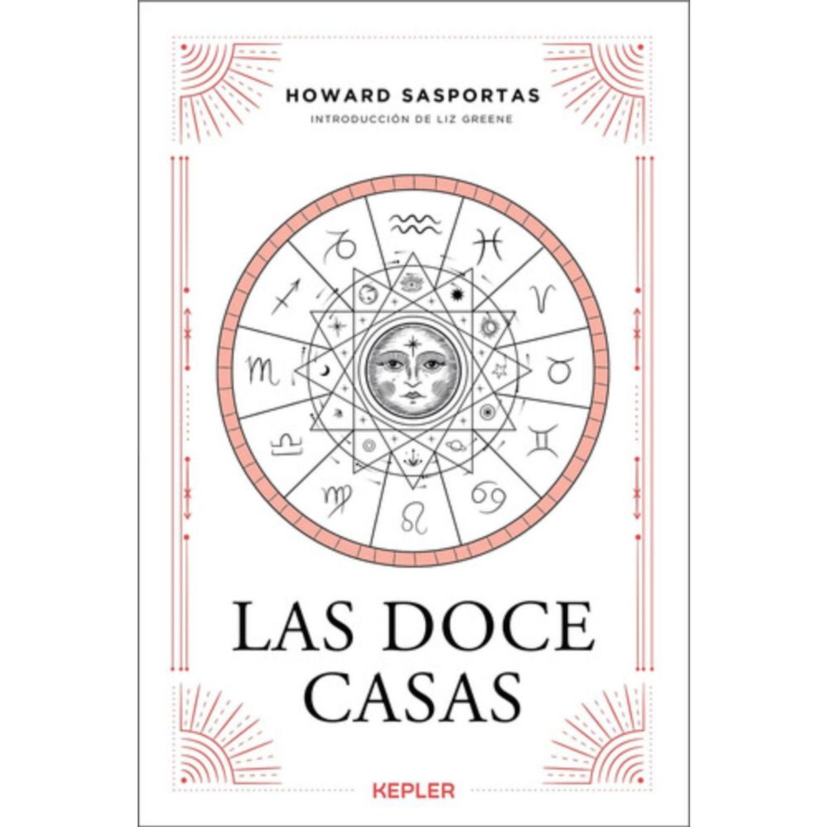 KEPLER - Las Doce Casas - Howard Sasportas