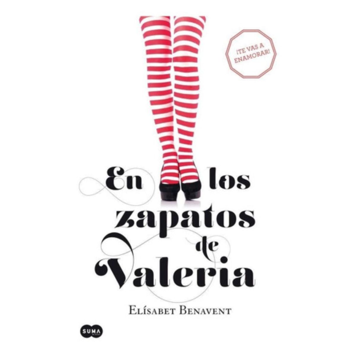 SUMA DE LETRAS - Saga Valeria 1: Los Zapatos De Valeria - Elísabet Benavent