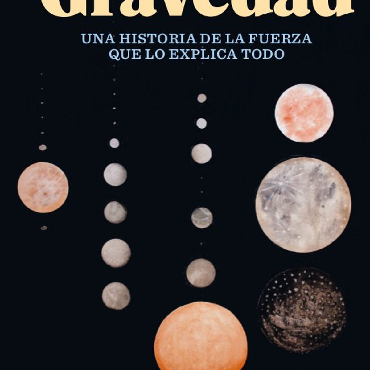BLACKIE BOOKS - Libro Gravedad - Marcus Chown