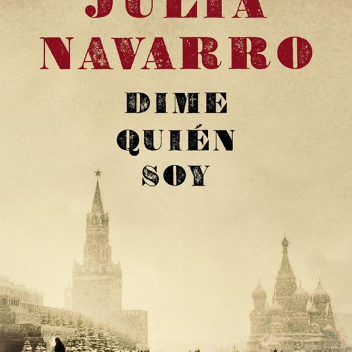 PLAZA & JANES - Dime Quien Soy - Navarro, Julia --