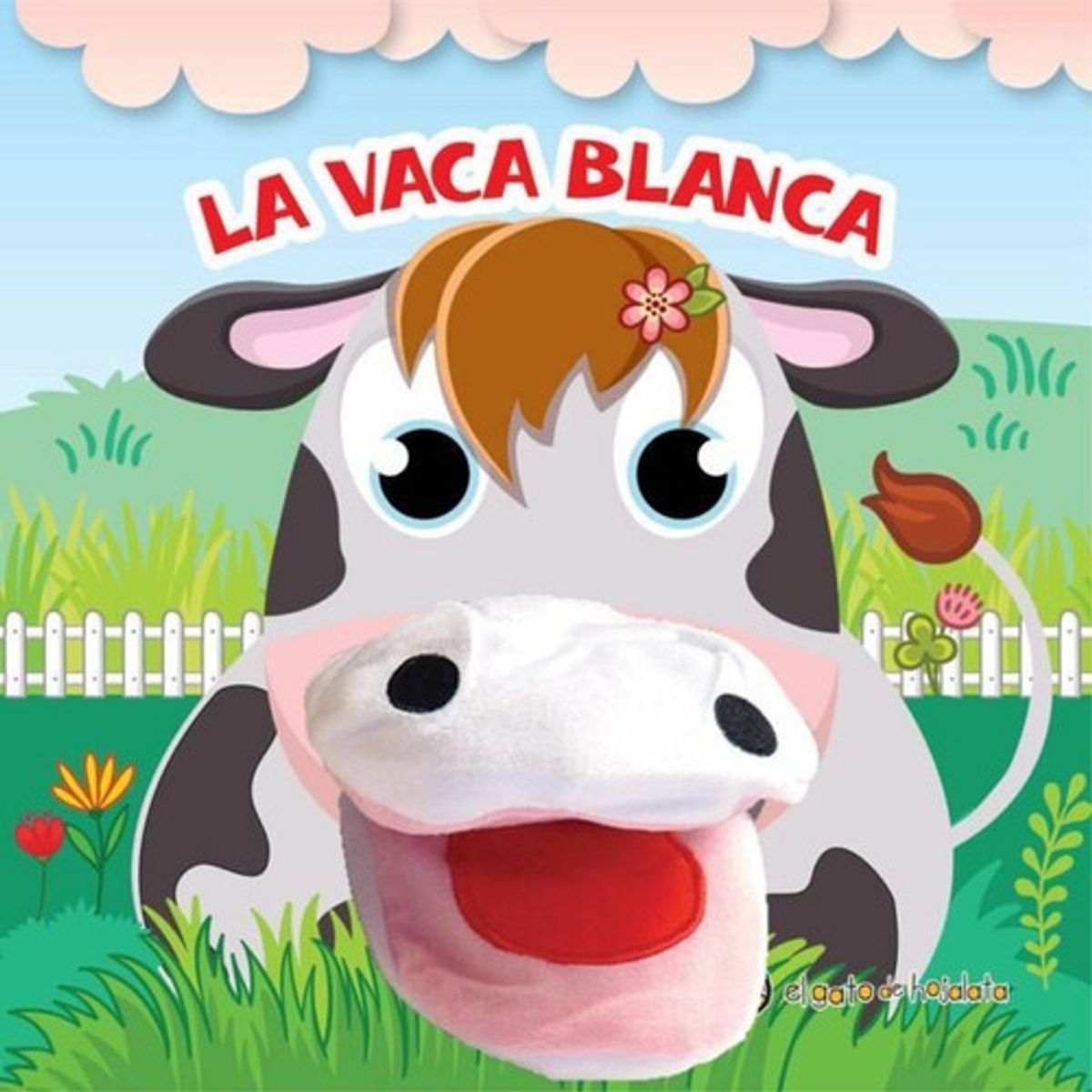 EL GATO DE HOJALATA - Libro Titeremania - La Vaca Blanca -  El Gato De Hojalata