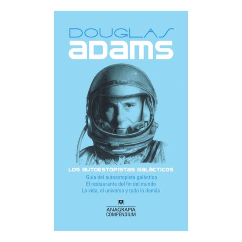 ANAGRAMA - Libro Los Autoestopistas Galácticos - Douglas Adams