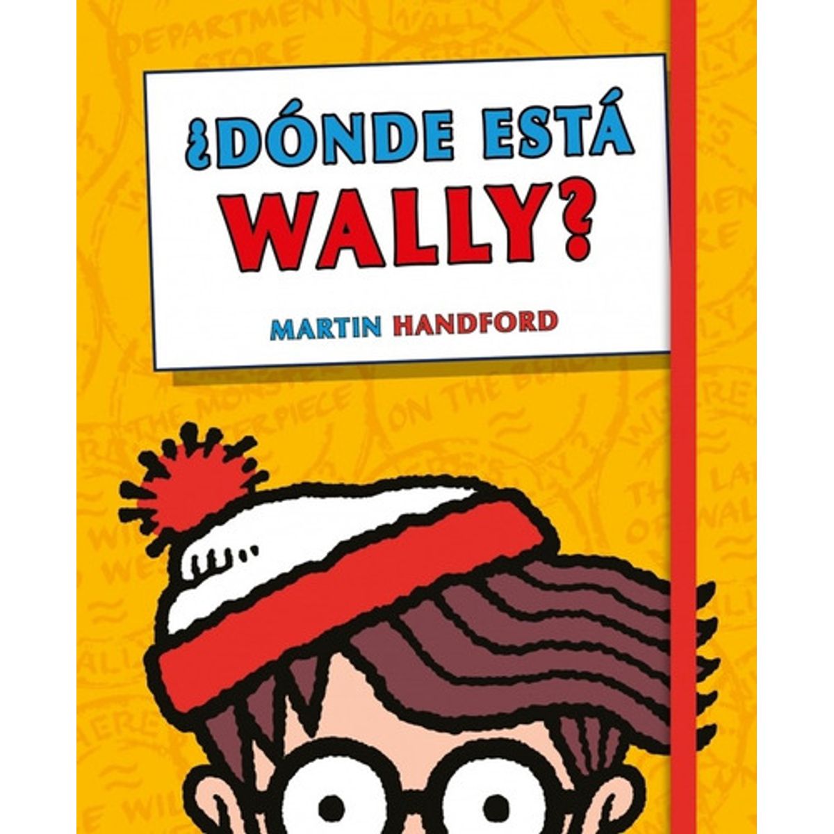 B DE BLOK - Dónde Esta Wally? (edición Esencial) - Handford, Martin