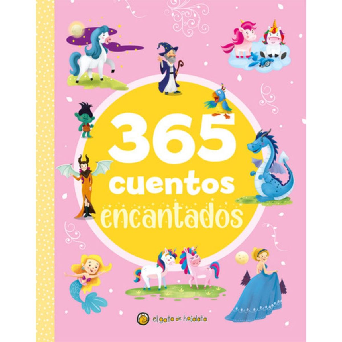 EL GATO DE HOJALATA - Libro 365 Cuentos Encantados - El Gato De Hojalata