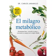 BOOKET - Libro El milagro metabólico - Dr. Carlos Jaramillo