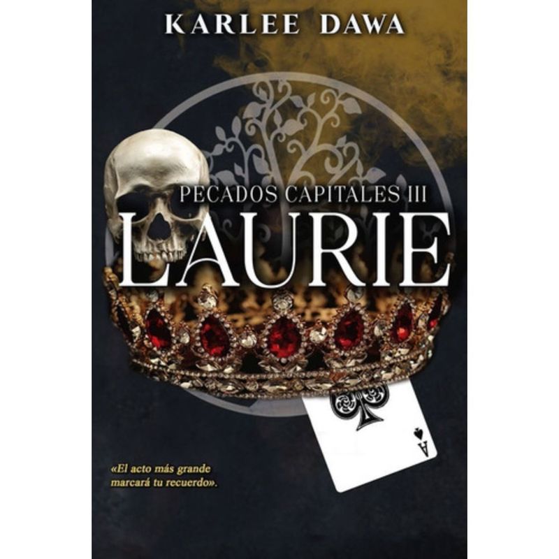 GENERICO - Libro Laurie - Pecados Capitales 3 - Karlee Dawa