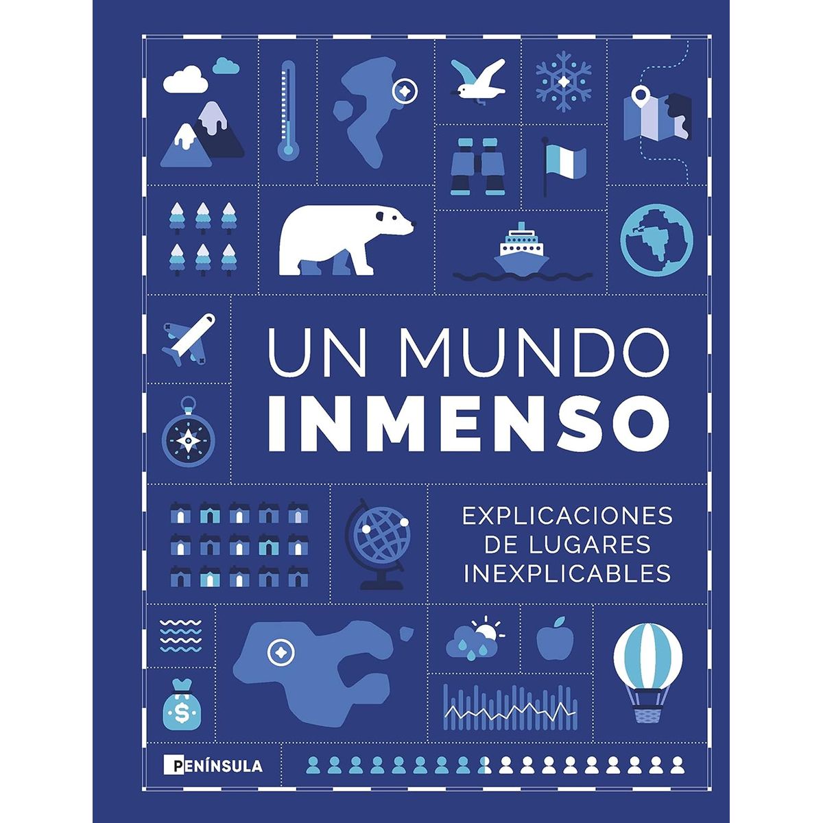 Peninsula - Libro Un Mundo Inmenso - Varios Autores