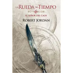 EDICIONES MINOTAURO - Rueda Del Tiempo Nº 06/14 El Señor Del Caos - Robert Jordan