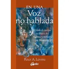GAIA - Libro En Una Voz No Hablada - Peter A. Levine