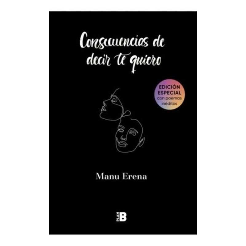 PLAN B - Consecuencias De Decir Te Quiero - Manu Erena