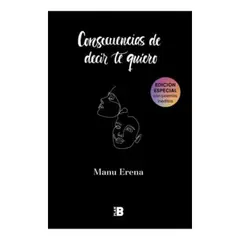 PLAN B - Consecuencias De Decir Te Quiero - Manu Erena