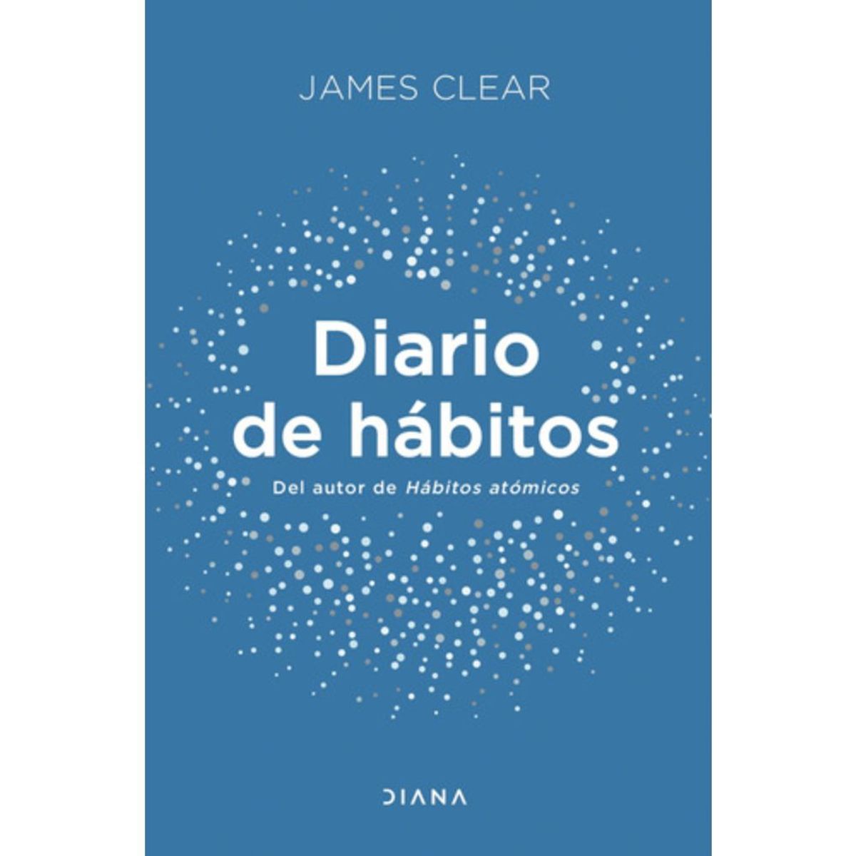 PAIDOS - Libro El Diario De Los Hábitos - James Clear