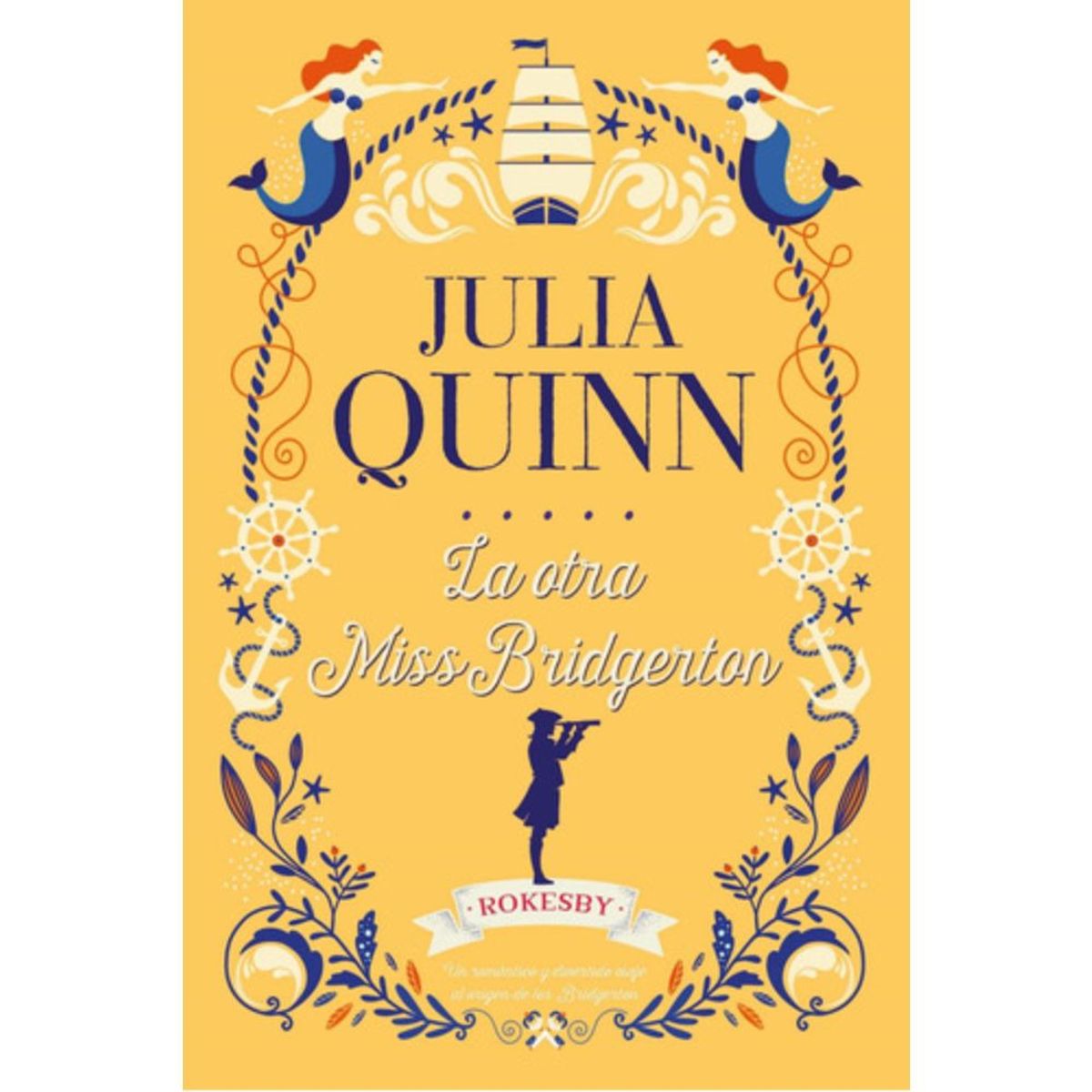 TITANIA - Rokesby 3: La Otra Miss Bridgerton - Julia Quinn