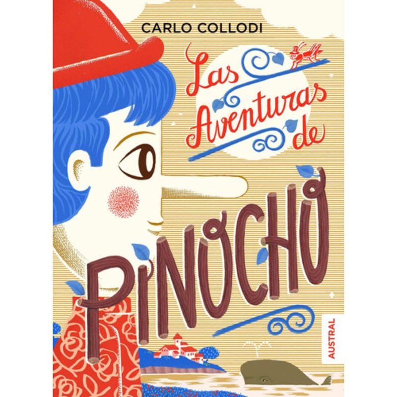 AUSTRAL - Libro Las Aventuras De Pinocho - Carlo Collodi