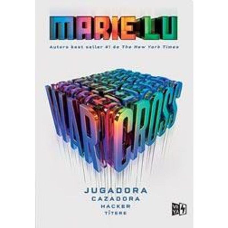 VERGARA Y RIBA - Warcross - Marie Lu