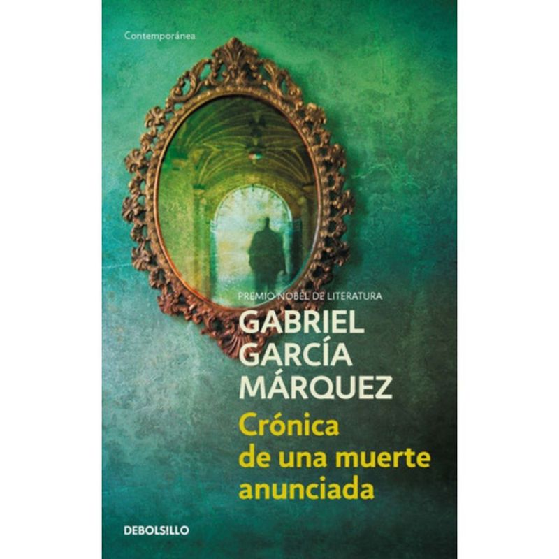 DEBOLSILLO - Crónica De Una Muerte Anunciada - Gabriel García Márquez -