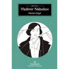 ANAGRAMA - Libro Nikolái Gógol - Vladimir Nabokov