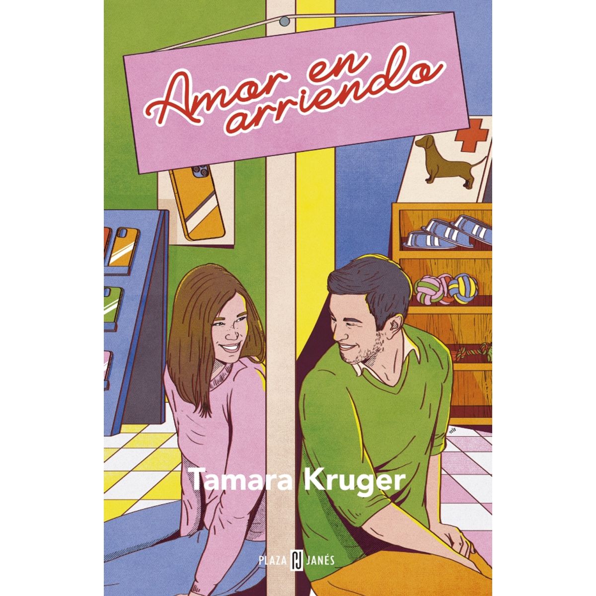 PLAZA & JANES - Libro Amor en arriendo - Tamara Kruger