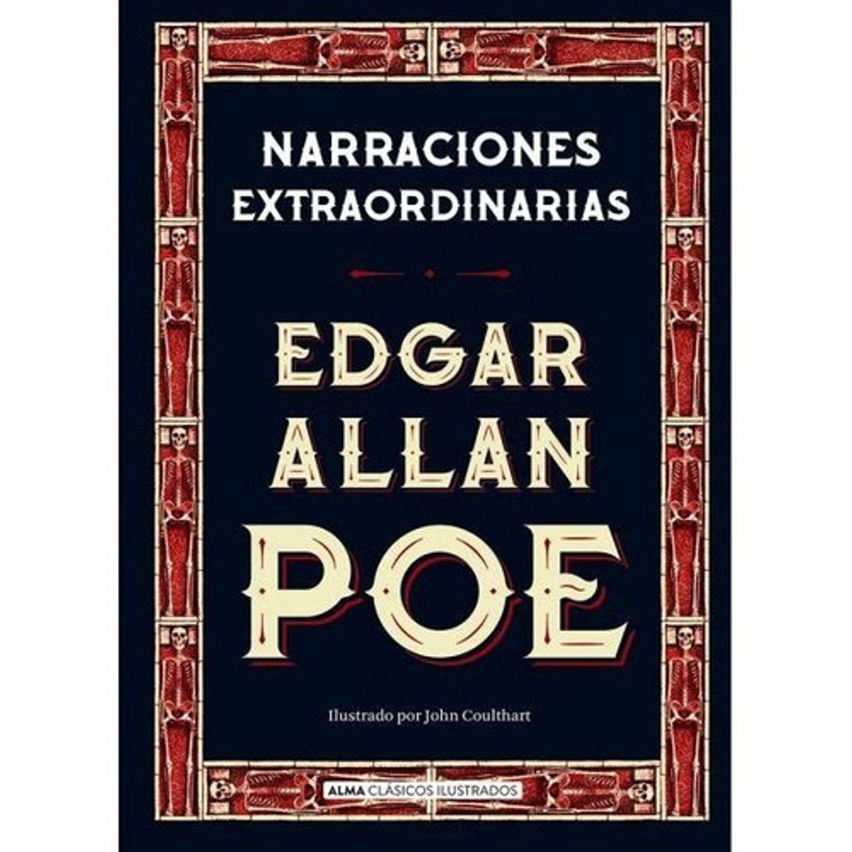 ALMA - Narraciones Extraordinarias - Ilustrado - Edgar Allan Poe