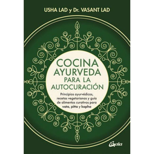 GAIA - Libro Cocina Ayurveda Para La Autocuración - Usha Lad