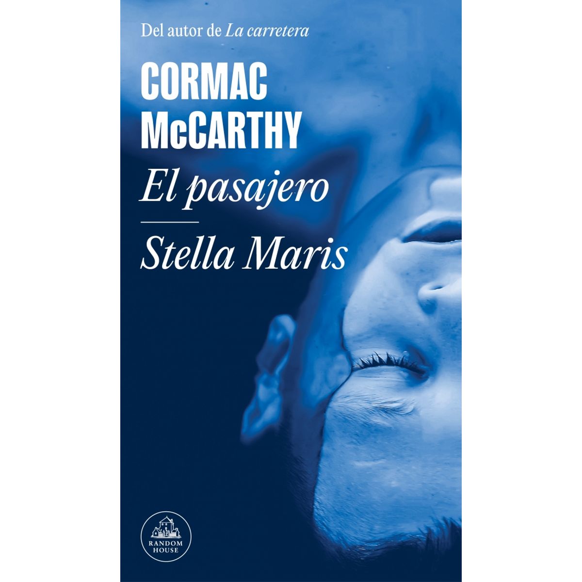 RANDOM HOUSE - Libro El pasajero / Stella Maris - Cormac McCarthy
