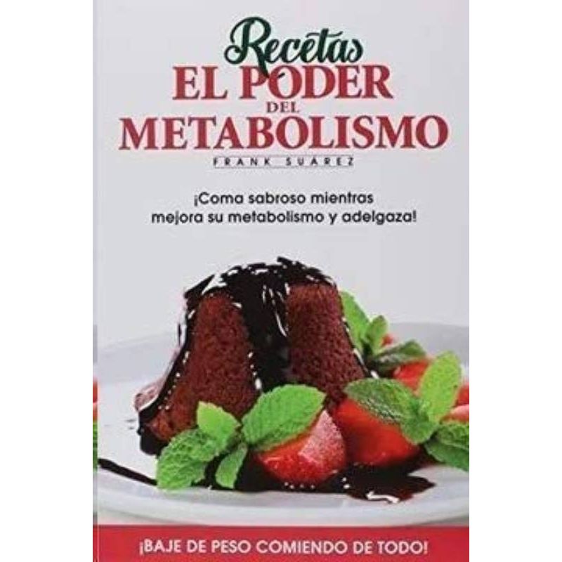 GENERICO - Libro Recetas El Poder Del Metabolismo - Frank Suarez
