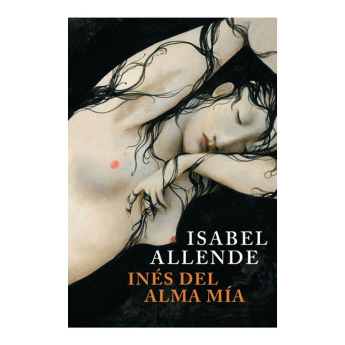 SUDAMERICA - Inés Del Alma Mia - Edición Limitada - Isabel Allende