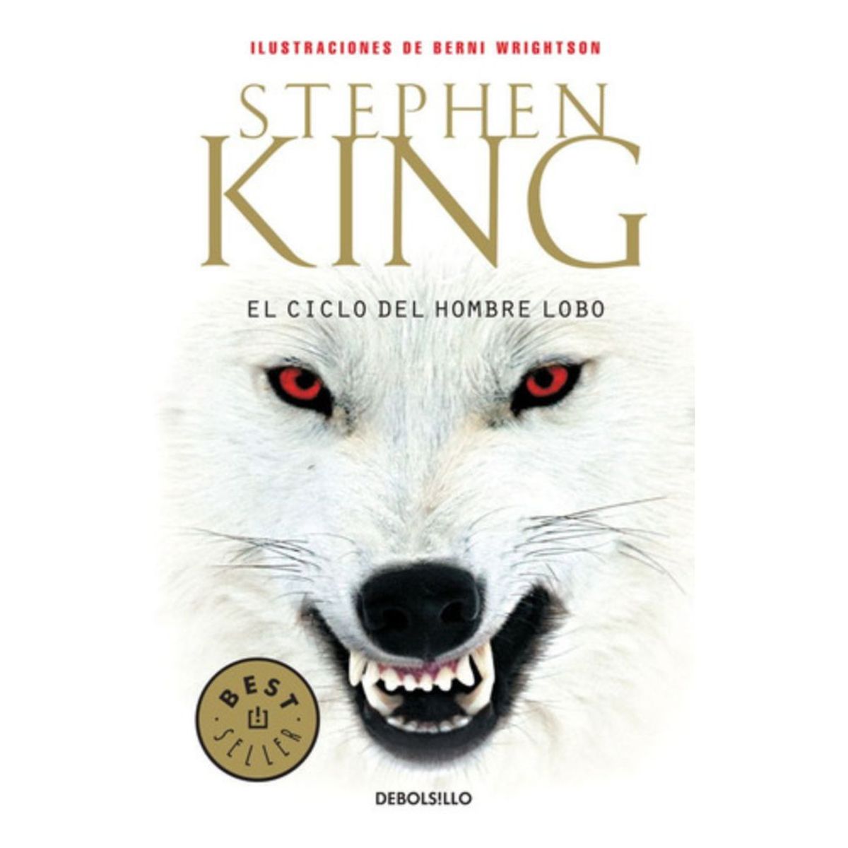 DEBOLSILLO - El Ciclo Del Hombre Lobo - Stephen King -