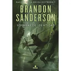 NOVA - Nacidos De La Bruma 5: Sombras De Identidad - B. Sanderson