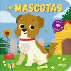 CATAPULTA - Toca Y Escucha: Las Mascotas - Junior