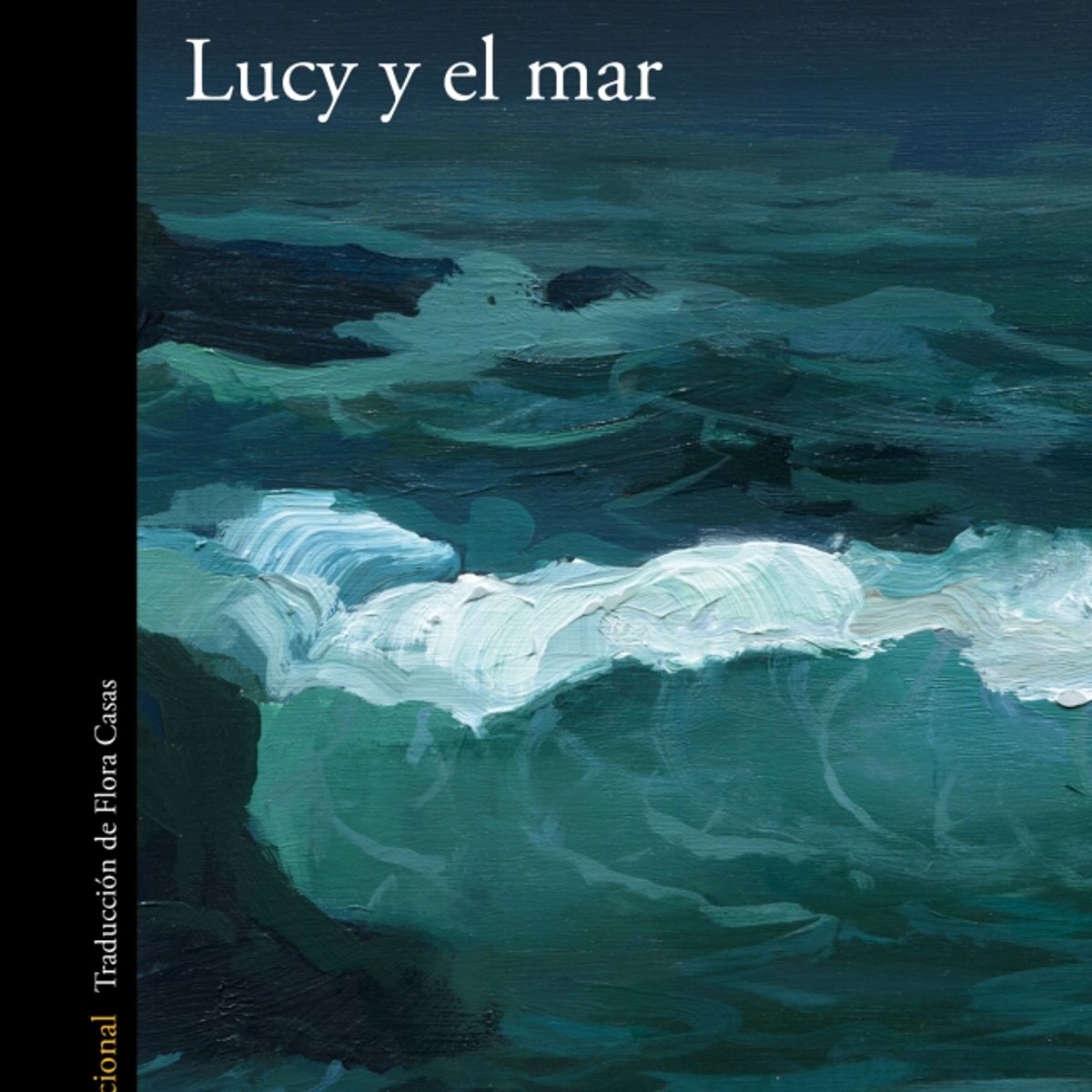 ALFAGUARA - Libro Lucy y el mar - Elizabeth Strout