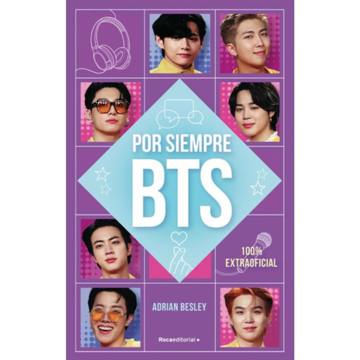 ROCA EDITORIAL - Libro Por Siempre Bts - Adrian Besley