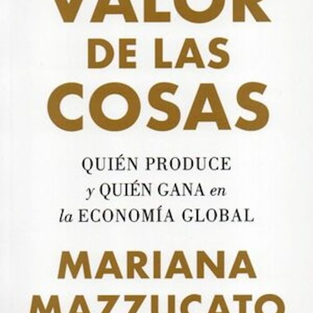 TAURUS - Libro El valor de las cosas - Mariana Mazzucato