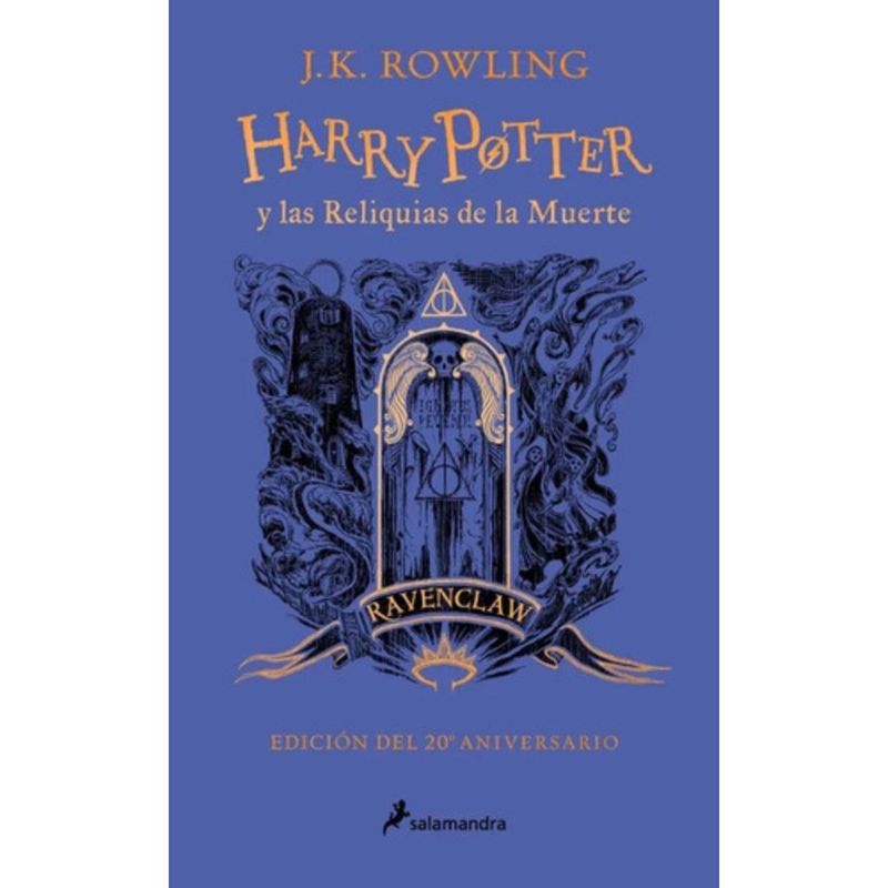 SALAMANDRA - Harry Potter Y Las Reliquias De La Muerte Edición Ravenclaw