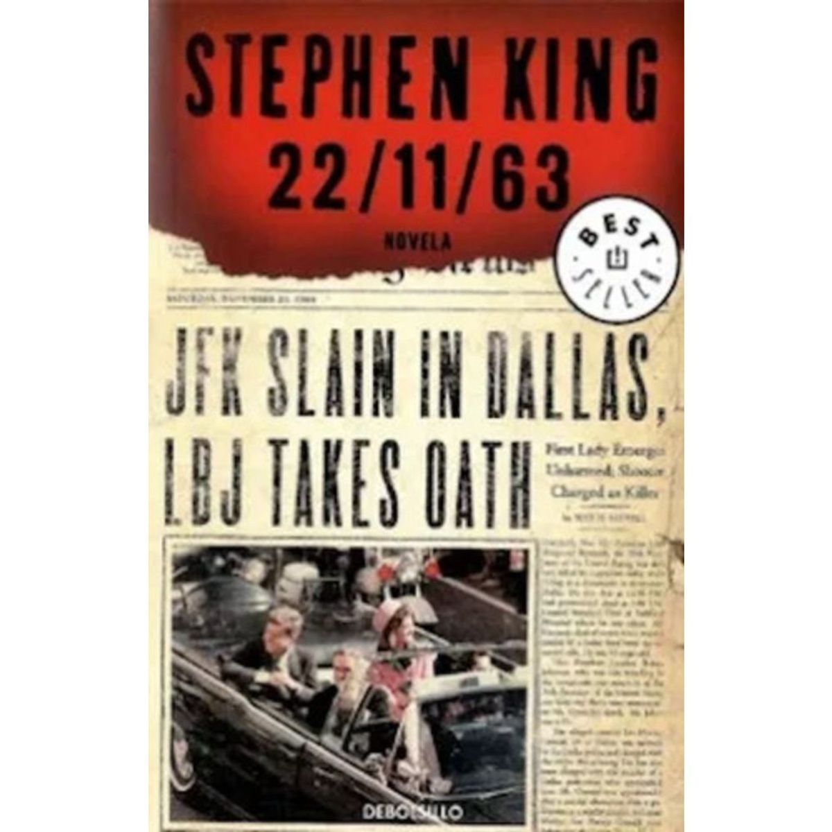 DEBOLSILLO - Libro 22/11/63 - Stephen King