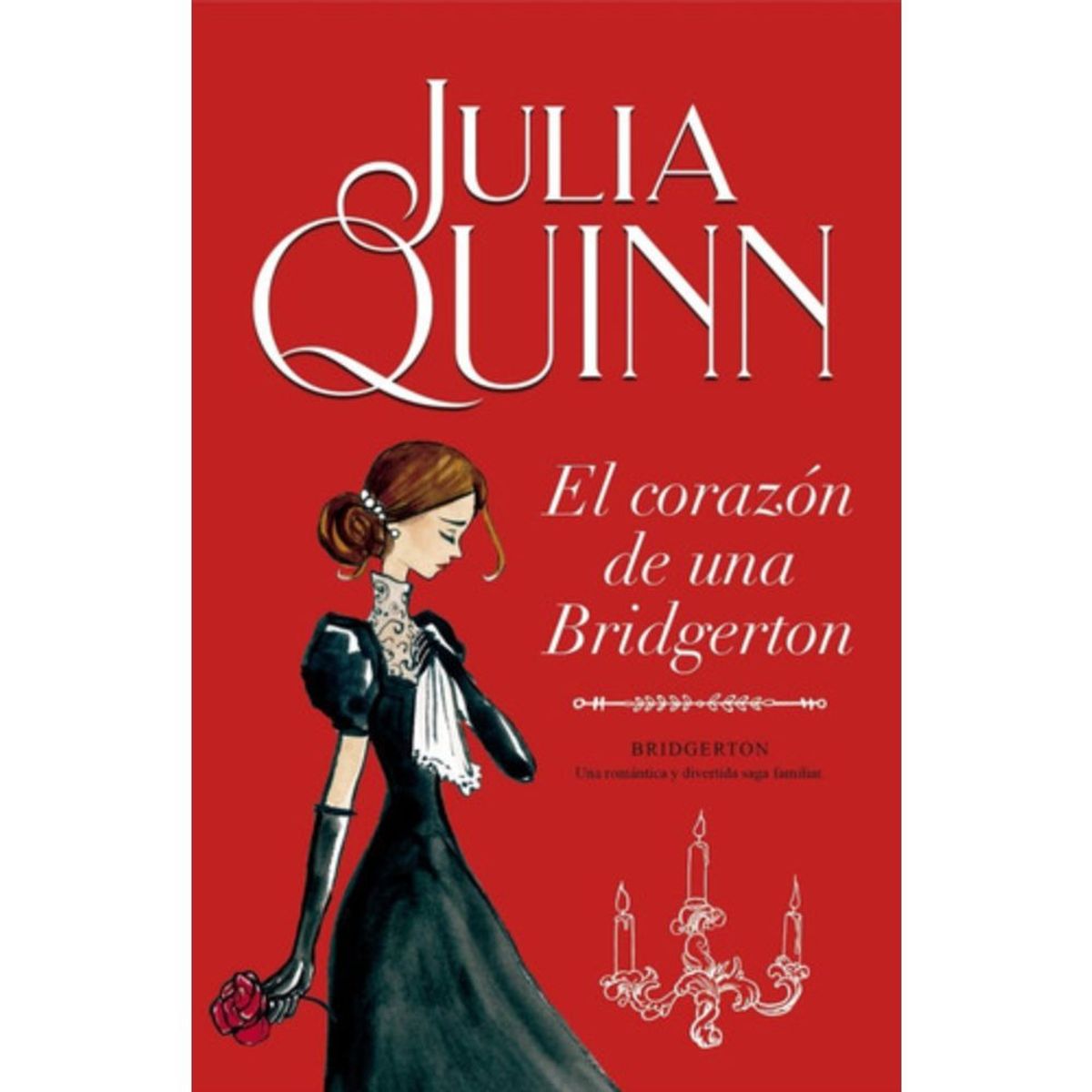 TITANIA - El Corazón De Una Bridgerton (bridgerton 6) - Quinn, Julia -