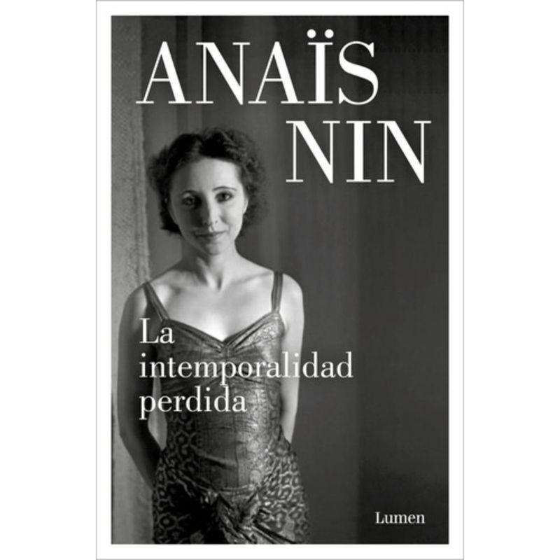 LUMEN - Libro La Intemporalidad Perdida - Anaïs Nin