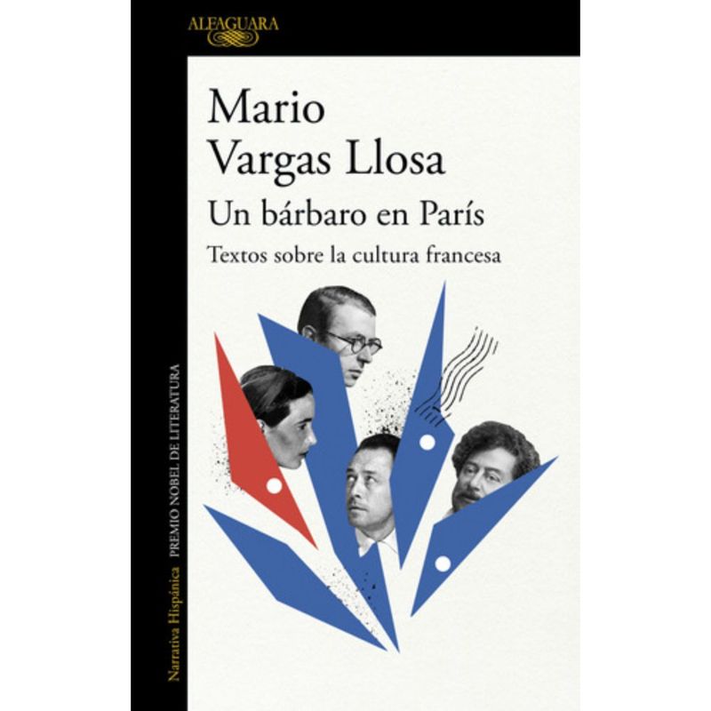 ALFAGUARA - Libro Un bárbaro en París - Mario Vargas Llosa