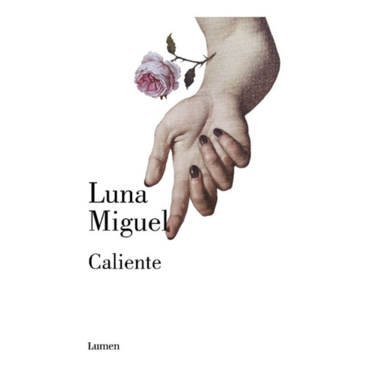 LUMEN - Libro Caliente - Luna Miguel