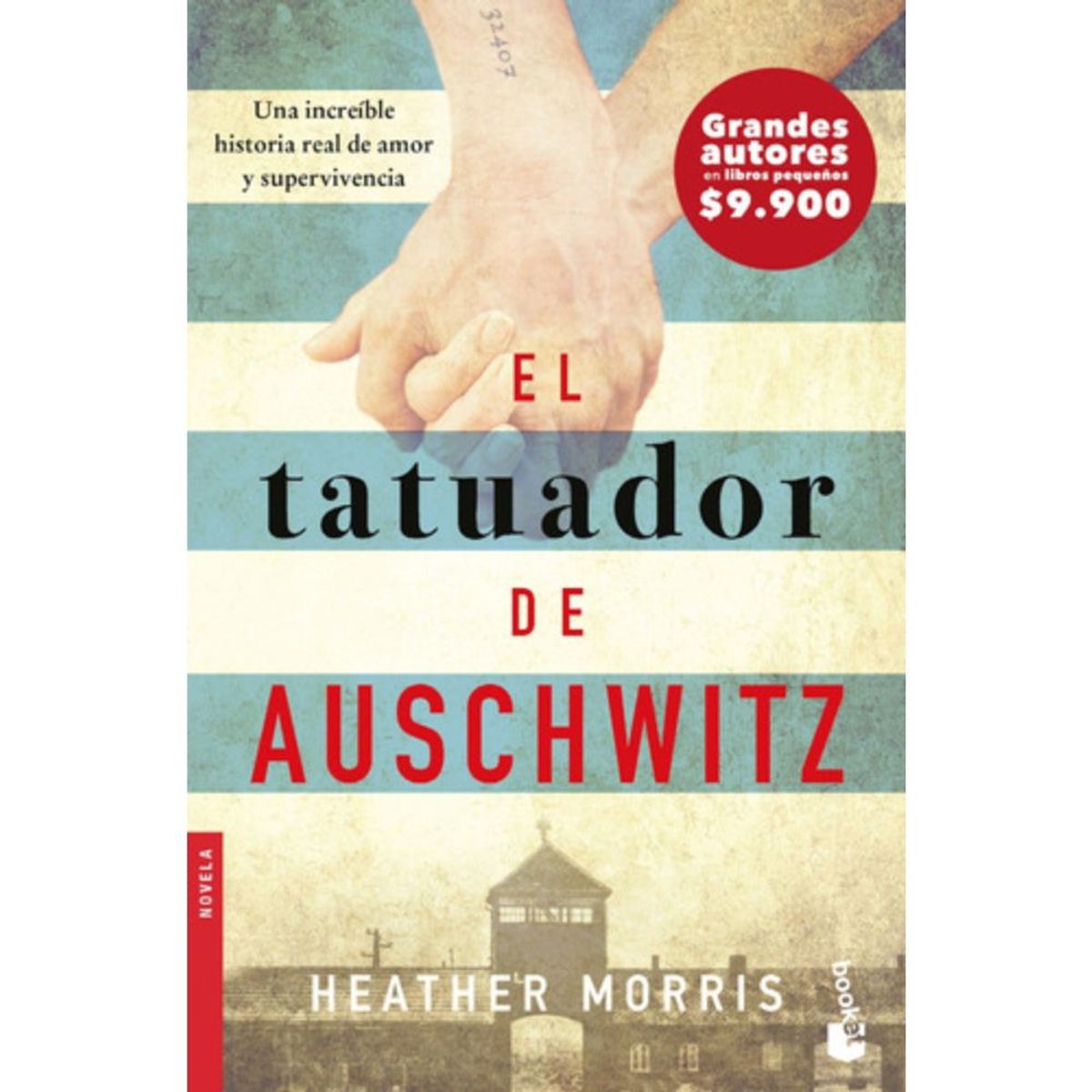 BOOKET - El Tatuador De Auschwitz - Heather Morris -