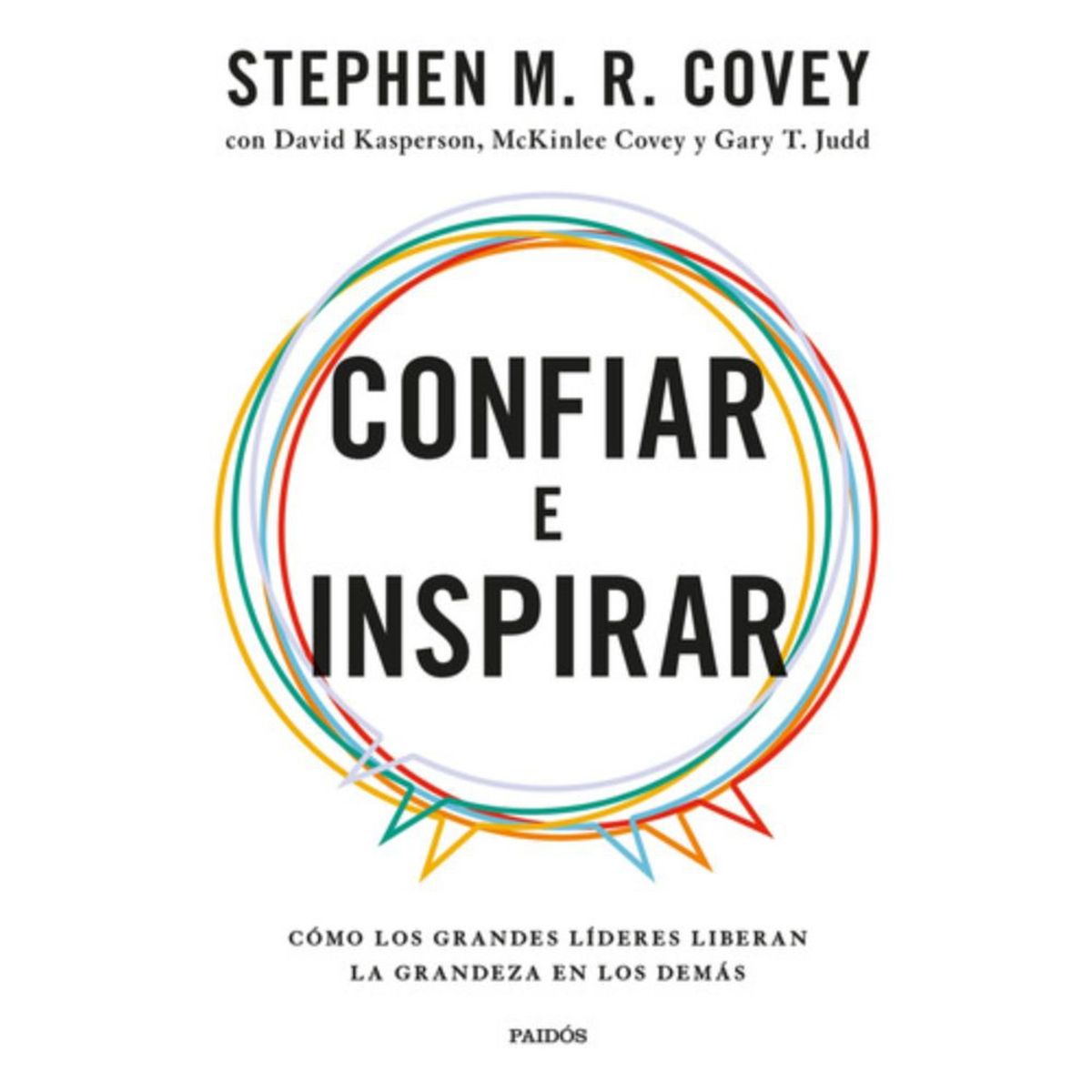 PAIDOS - Libro Confiar E Inspirar - Stephen M. R. Covey